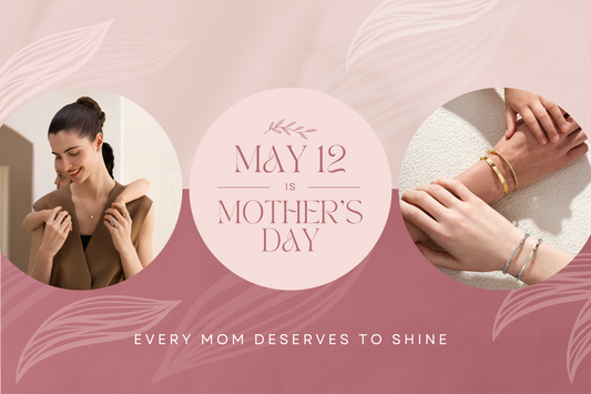 Mother's Day Gift Guide: Every Mom Deserves to Shine!